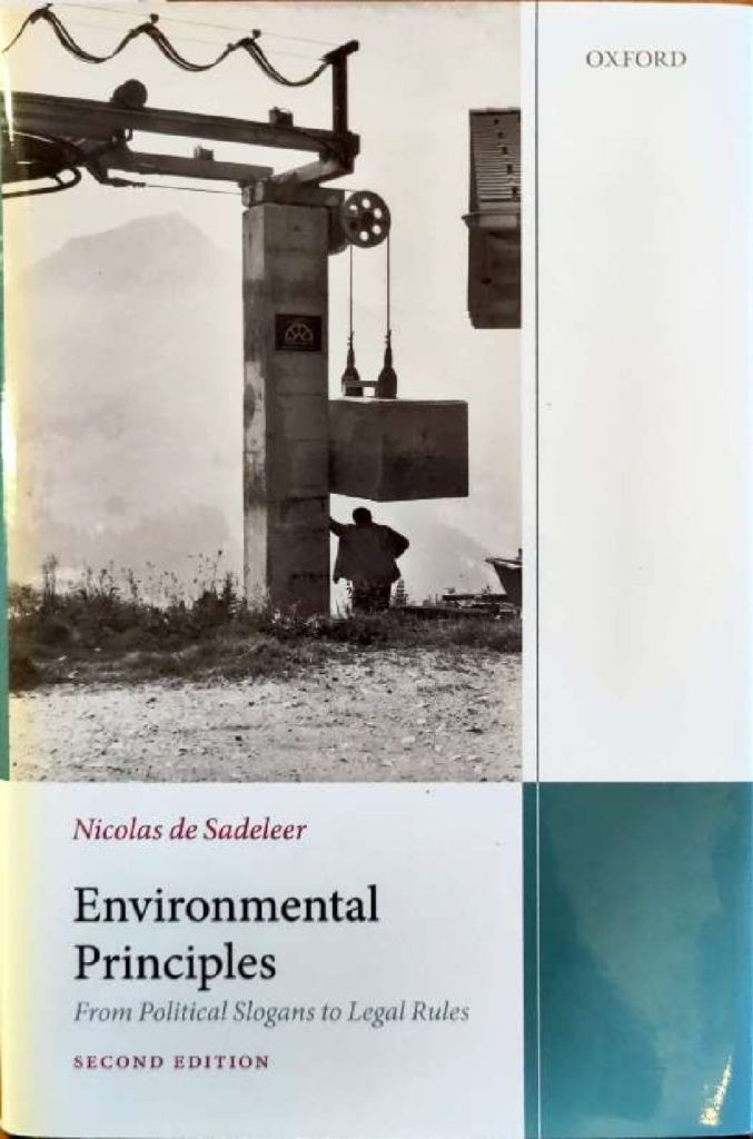 Book Cover: Environmental Principles.  From Political Slogans to Legal Rules