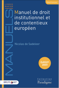 Book Cover: Manuel de droit institutionnel et de contentieux européen